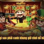 Canh Khung Giờ Chơi Nổ Hũ Rinh Jackpot Lớn Tại Vmax