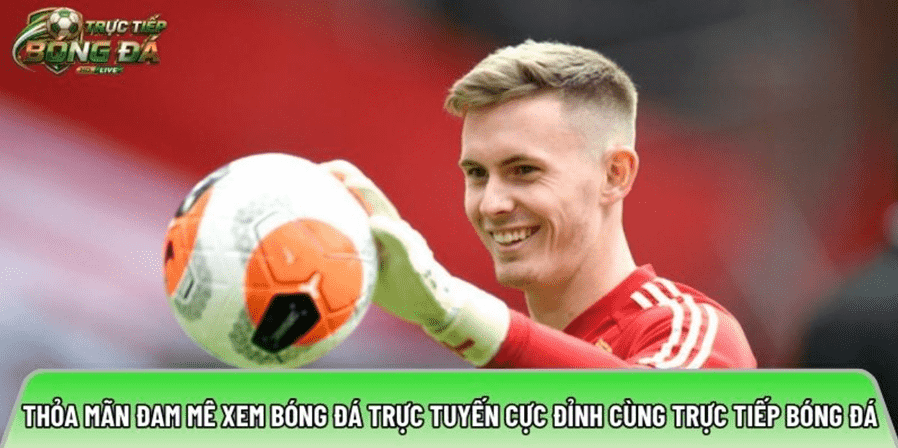 Thỏa mãn đam mê xem bóng đá trực tuyến cực đỉnh cùng Tructiepbongda.fyi